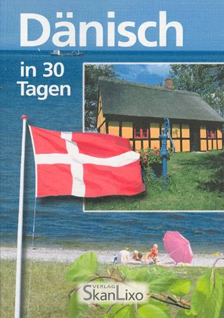 Dänisch in 30 Tagen af Marina Mundt