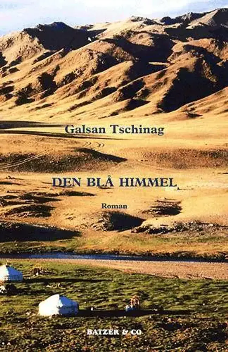 Den blå himmel af Galsan Tschinag
