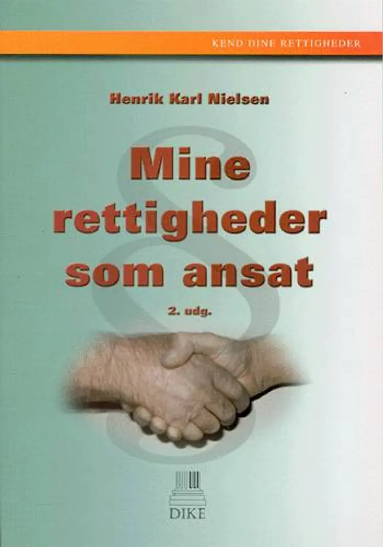Mine rettigheder som ansat af Henrik Karl Nielsen