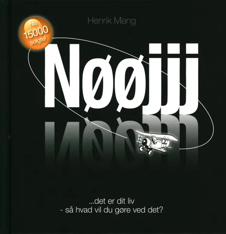 Nøøjjj af Henrik Meng