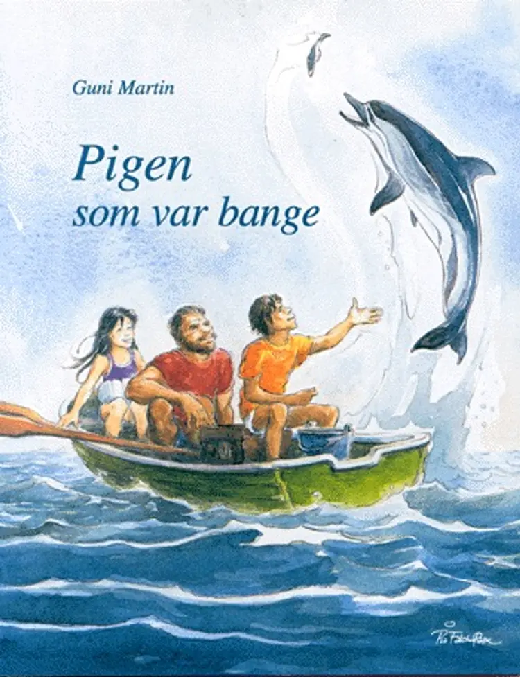 Pigen som var bange af Guni Martin