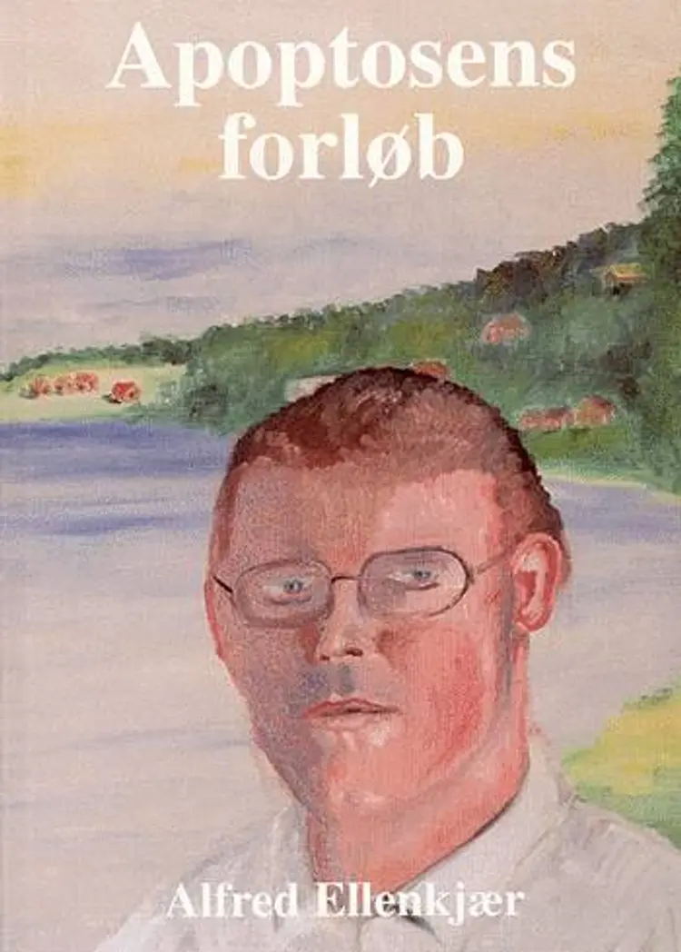 Apoptosens forløb af Alfred Ellenkjær