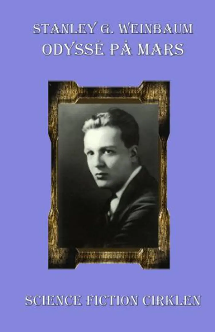 Odyssé på Mars af Stanley G. Weinbaum