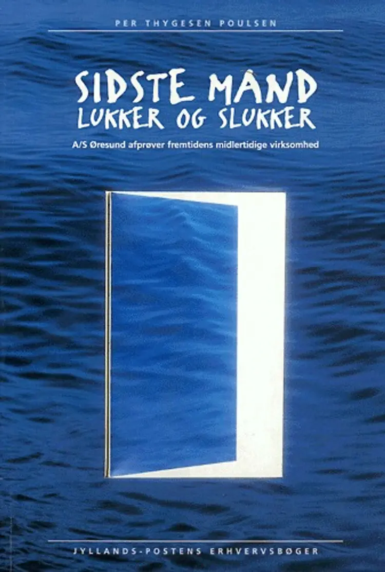 Sidste mand lukker og slukker af Per Thygesen Poulsen