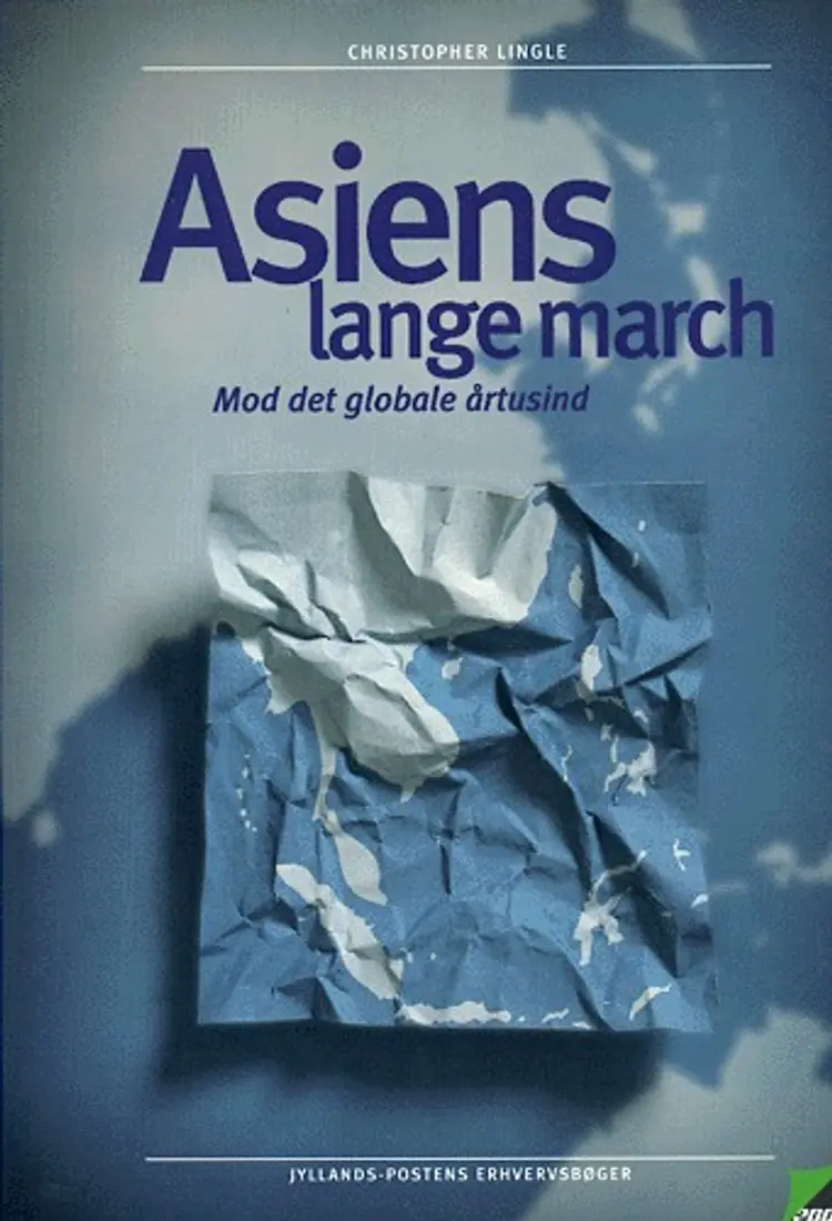 Asiens lange march af Christopher Lingle