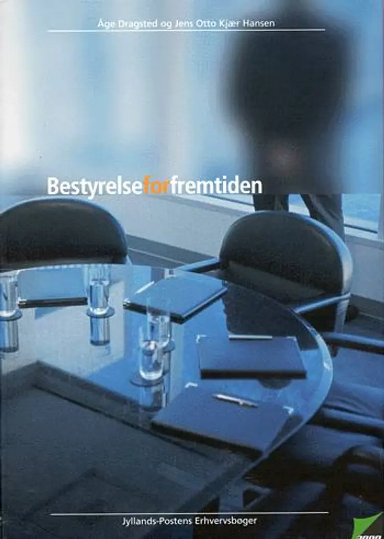 Bestyrelse for fremtiden af Åge Dragsted
