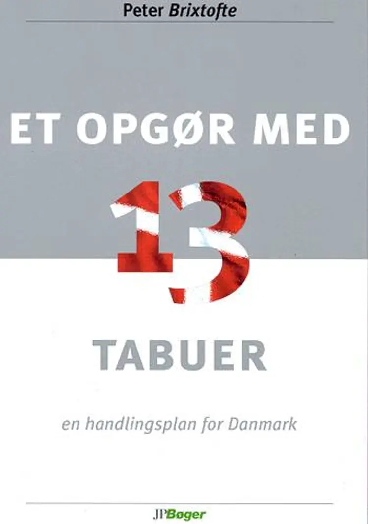 Et opgør med 13 tabuer af Peter Brixtofte