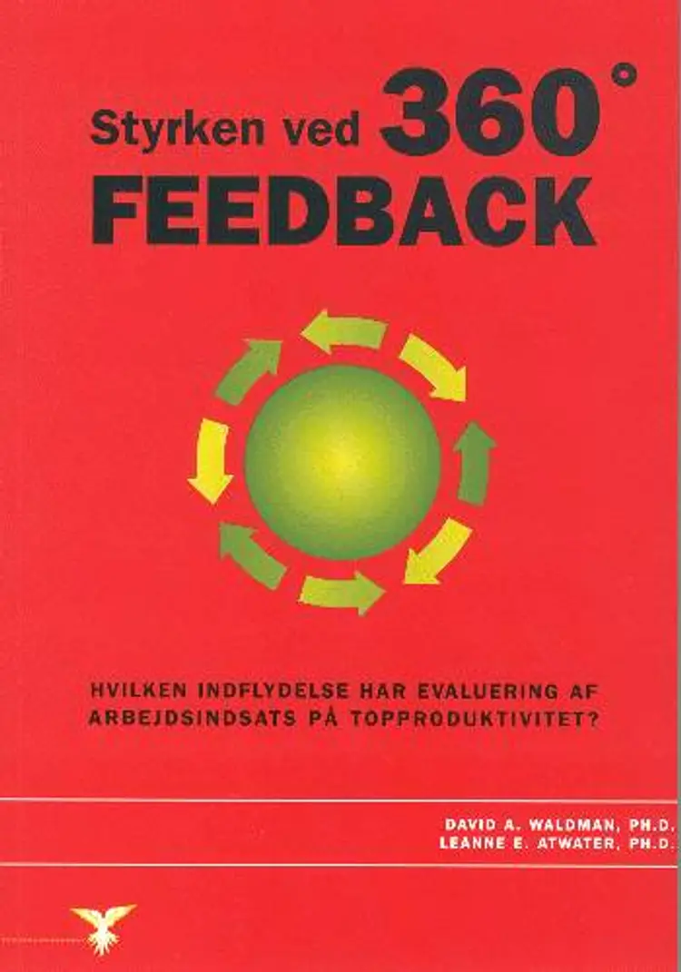 Styrken ved 360° feedback af David A. Waldman