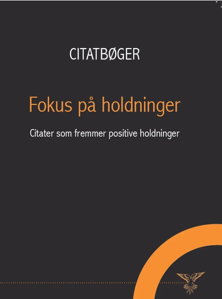 Fokus på holdninger af .