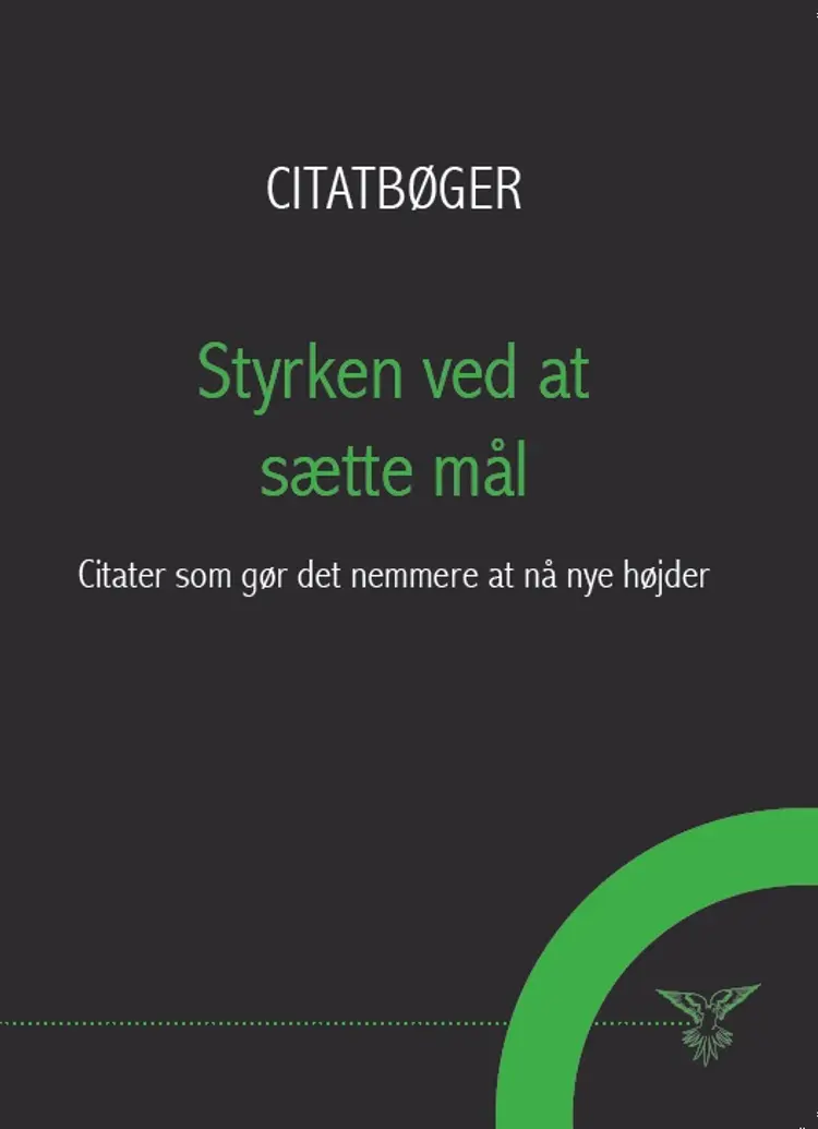 Styrken ved at sætte mål