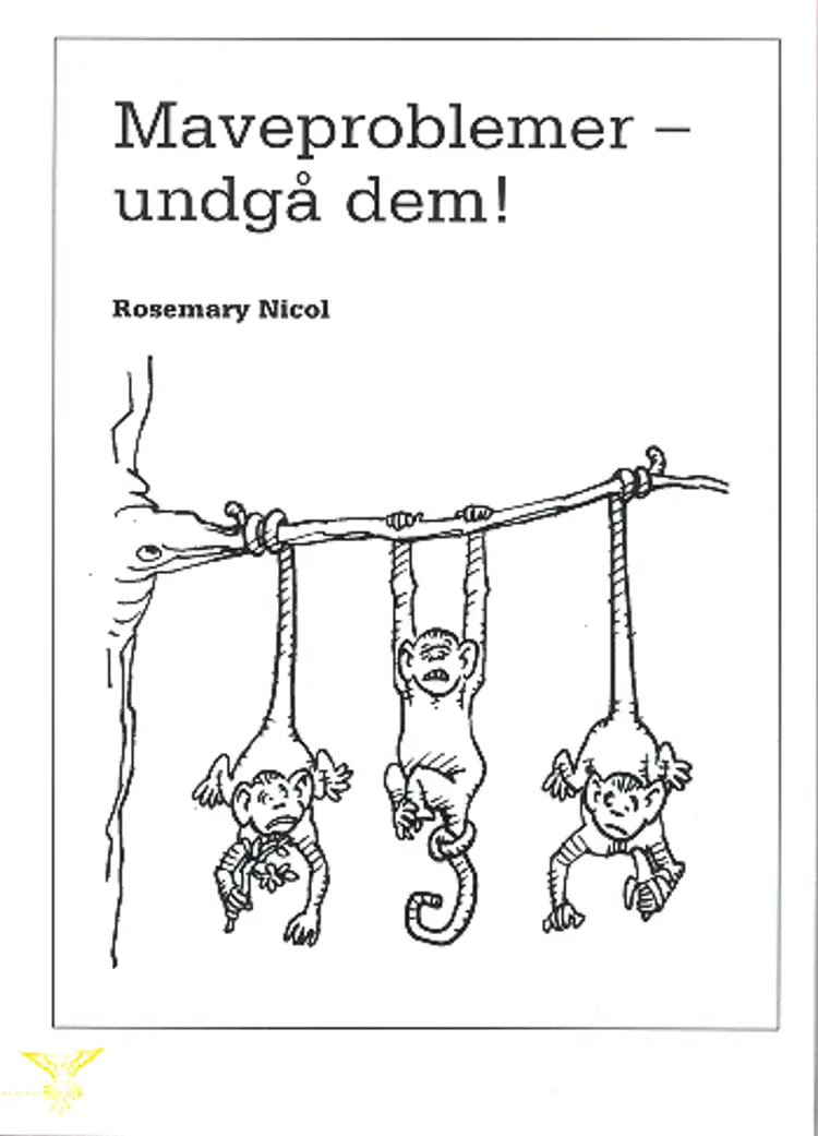 Maveproblemer - undgå dem! af Rosemary Nicol