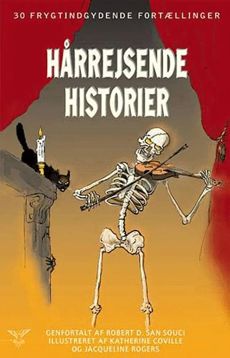Hårrejsende historier af Robert D. San Souci