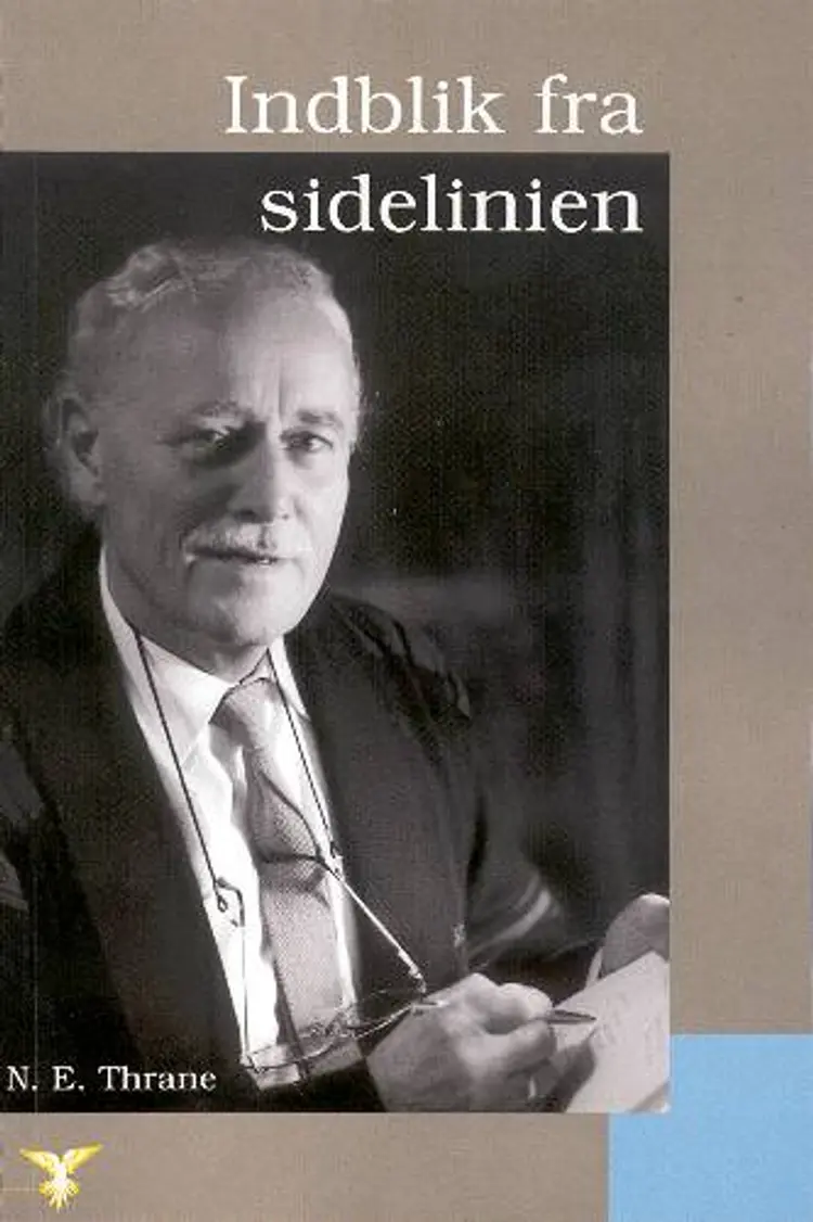 Indblik fra sidelinien af N.E. Thrane