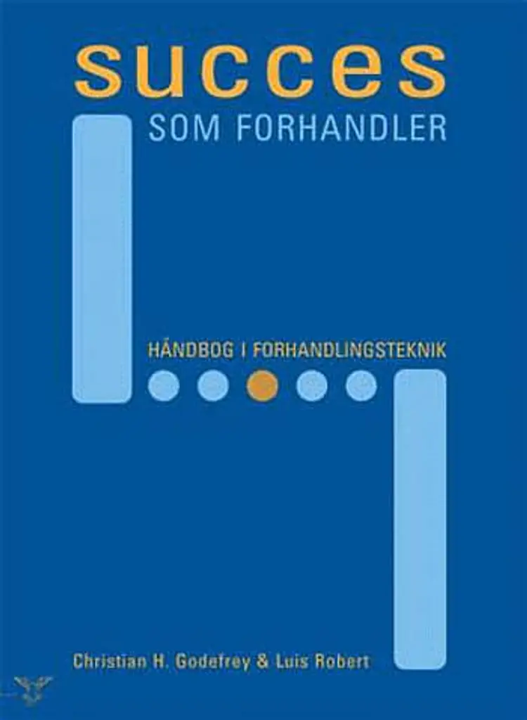 Succes som forhandler af Christian H. Godefrey