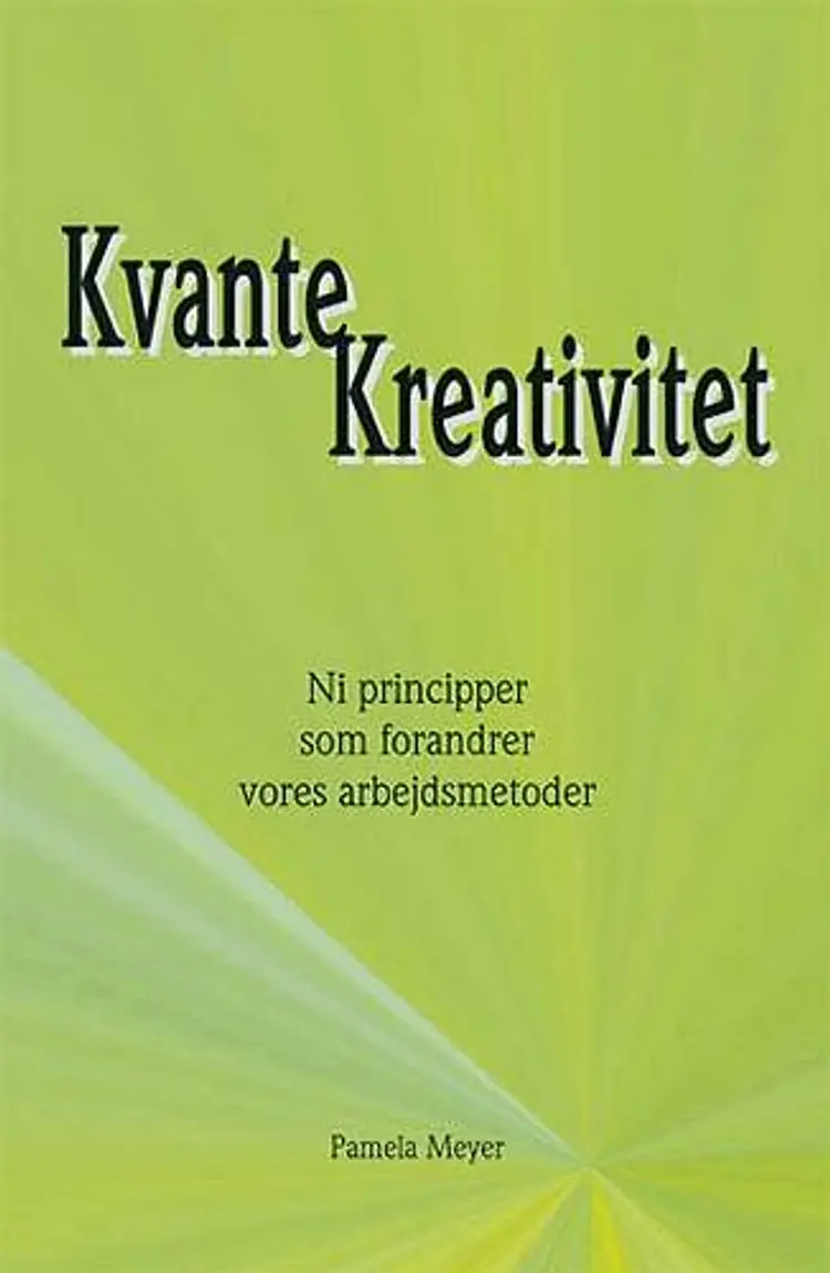 KvanteKreativitet af Pamela Meyer