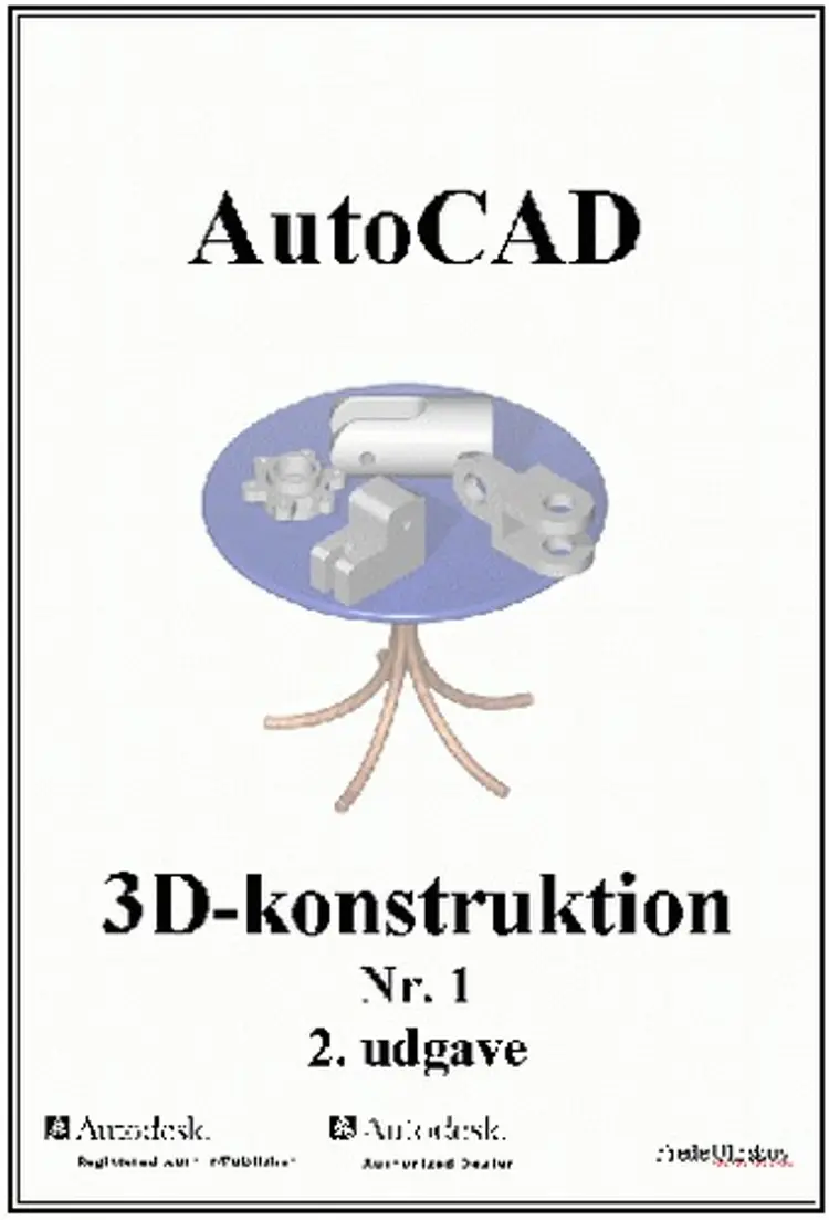AutoCAD 14 3D-Konstruktion af Frede Uhrskov