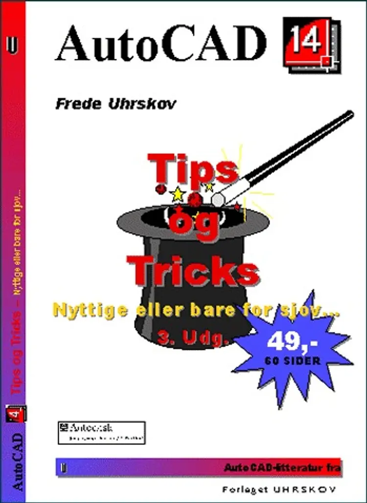 AutoCAD 14 Tips og tricks af Frede Uhrskov