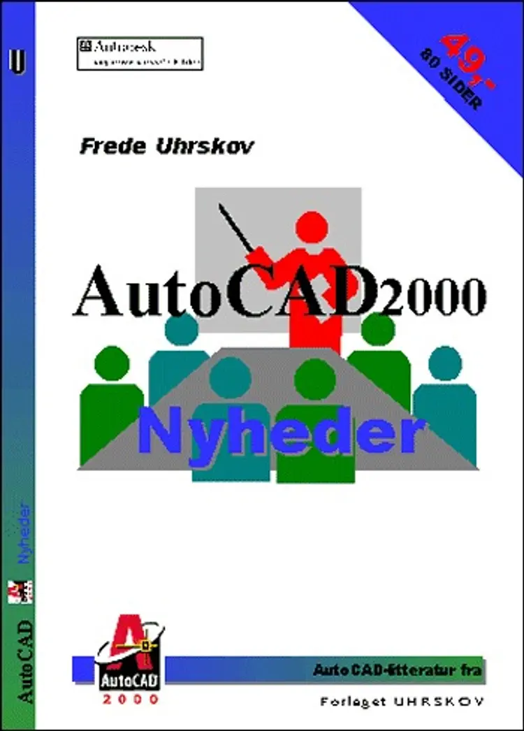 AutoCAD2000 Nyheder af Frede Uhrskov