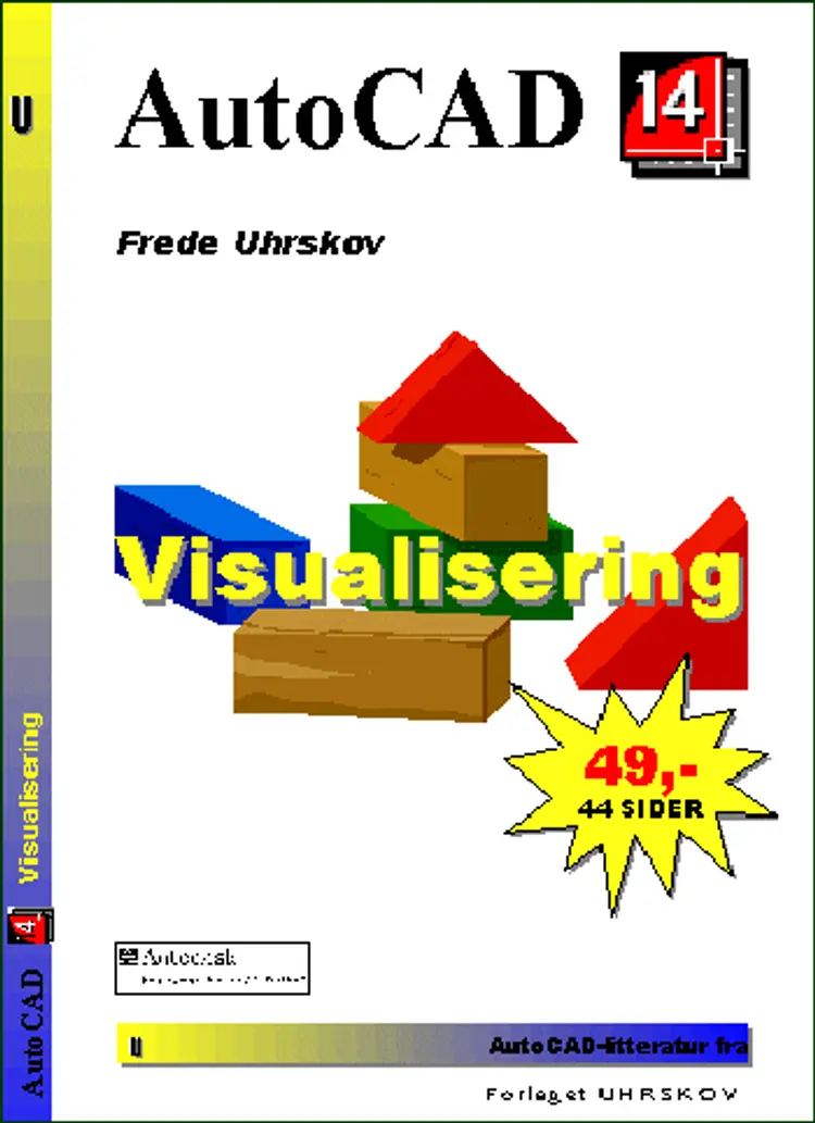 AutoCAD 14 visualisering af Frede Uhrskov
