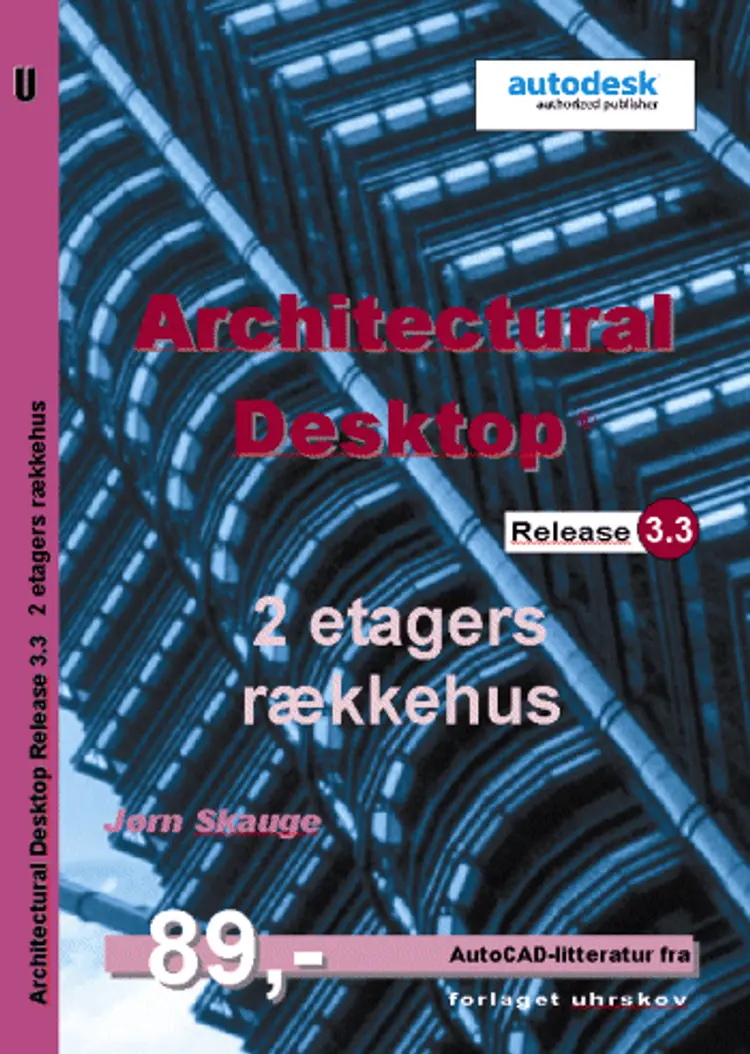 Architectural Desktop af Jørn Skauge