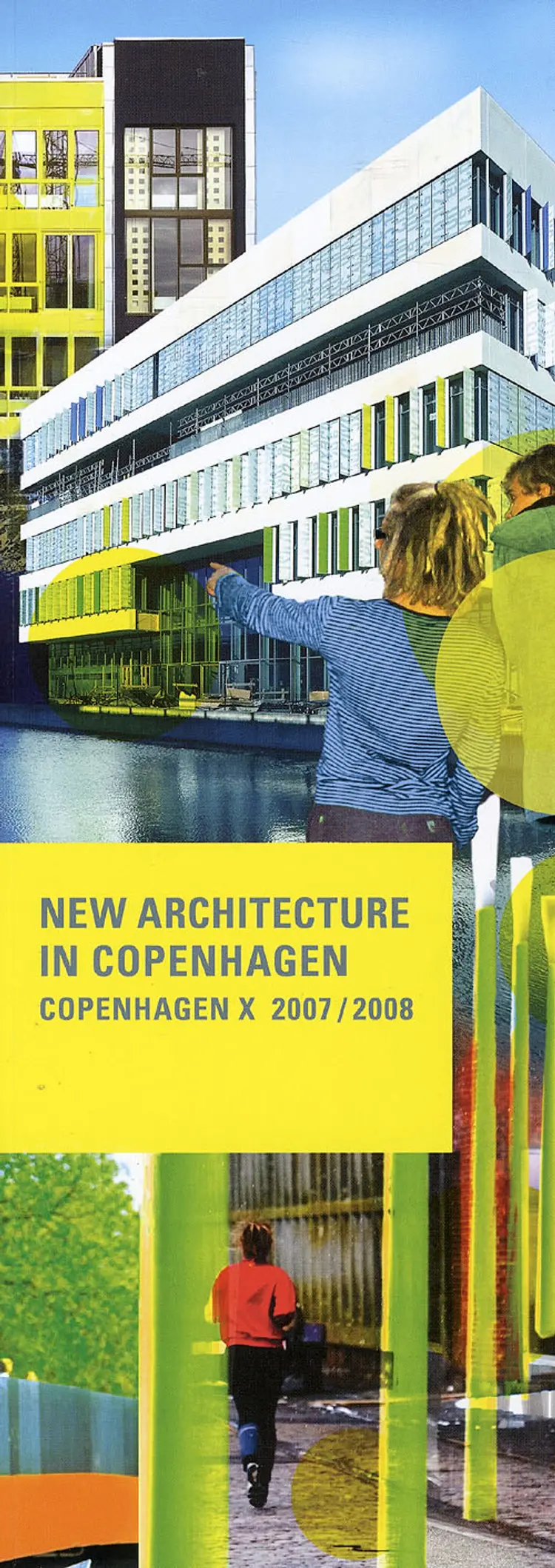 New architecture in Copenhagen af Copenhagen X