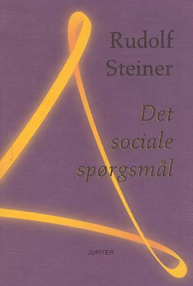 Det sociale spørgsmål af Rudolf Steiner