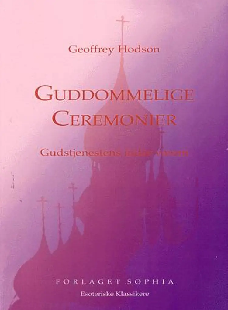 Guddommelige ceremonier af Geoffrey Hodson