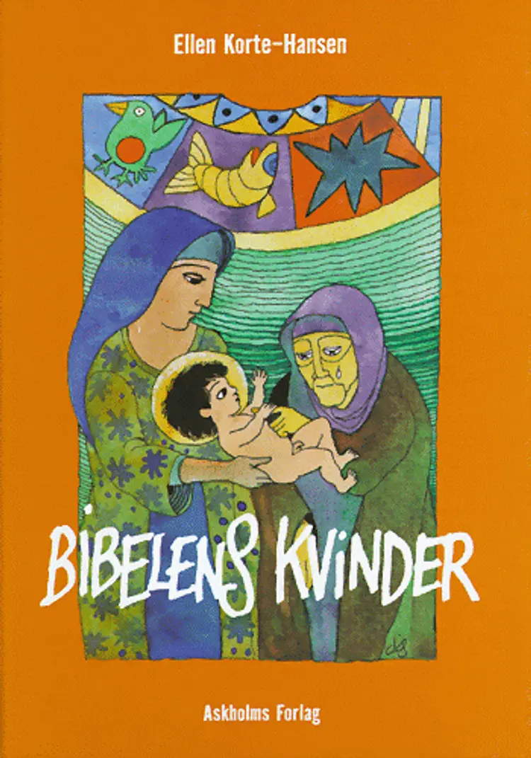 Bibelens kvinder af Ellen Korte-Hansen