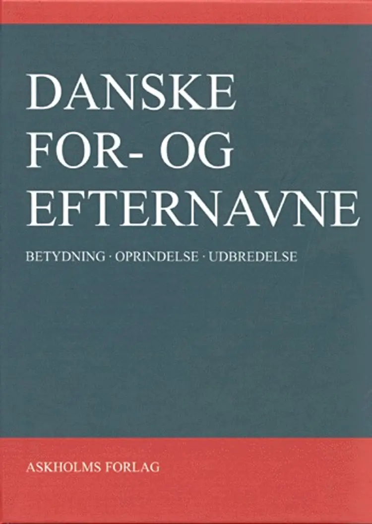 Danske For- og Efternavne af Georg Søndergaard