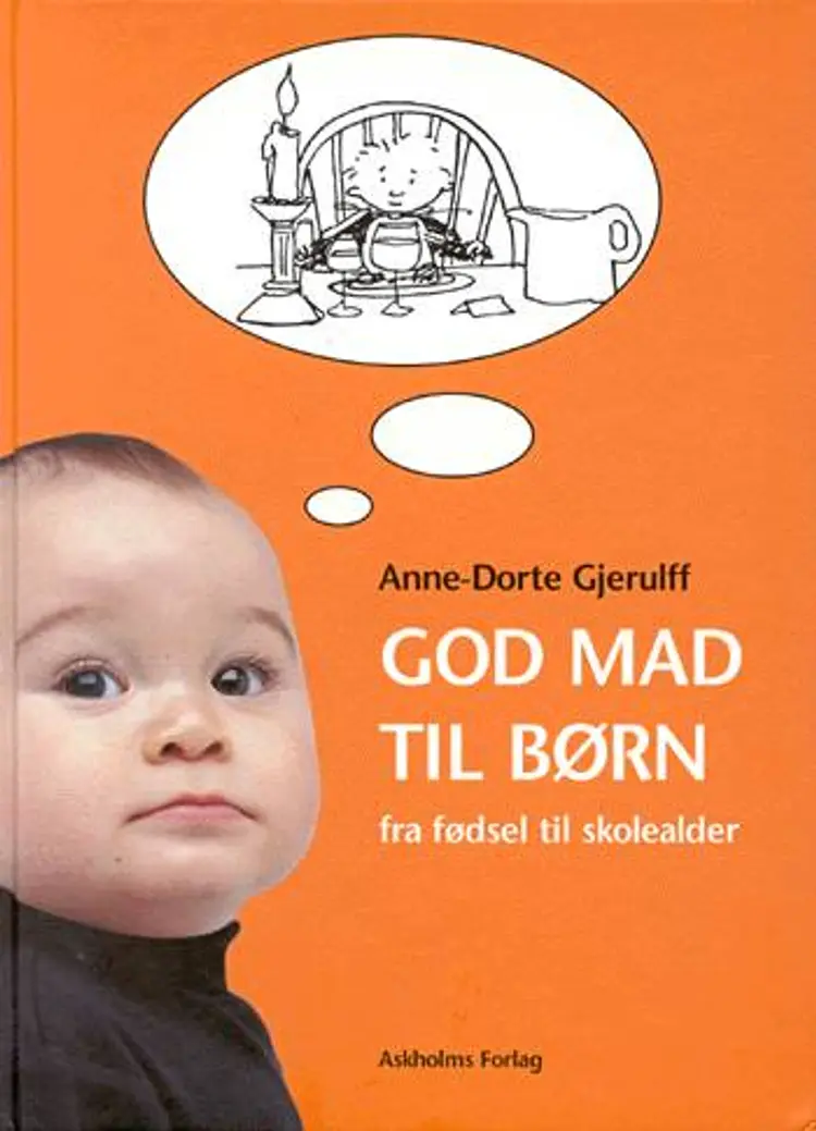 God mad til børn af Anne-Dorte Gjerulff