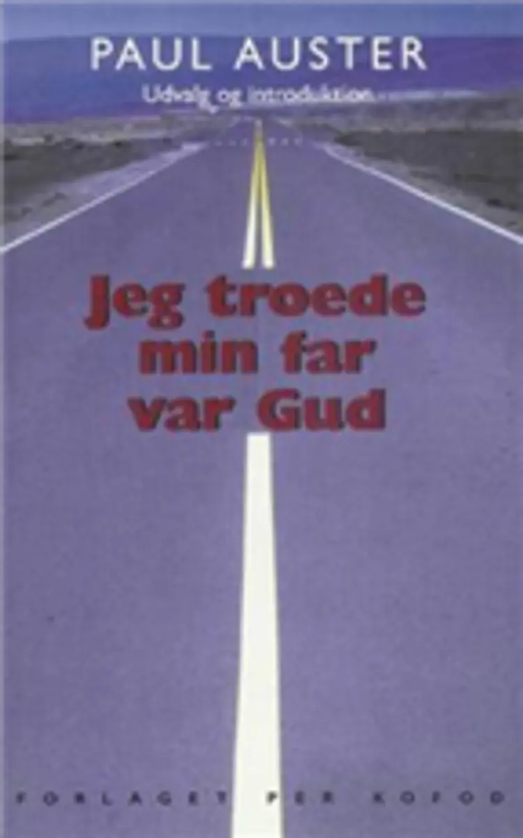 Jeg troede min far var Gud af Paul Auster