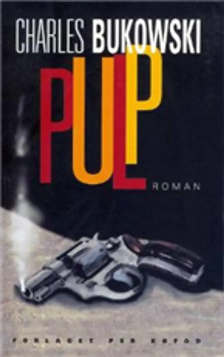 Pulp af Charles Bukowski
