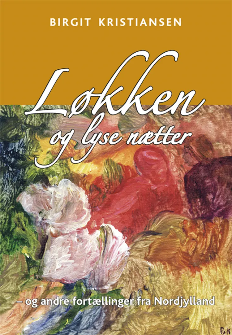Løkken og lyse nætter af Birgit Kristiansen
