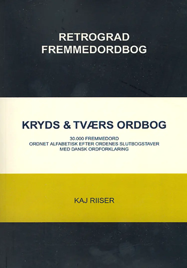 Retrograd fremmedordbog af Kaj Riiser