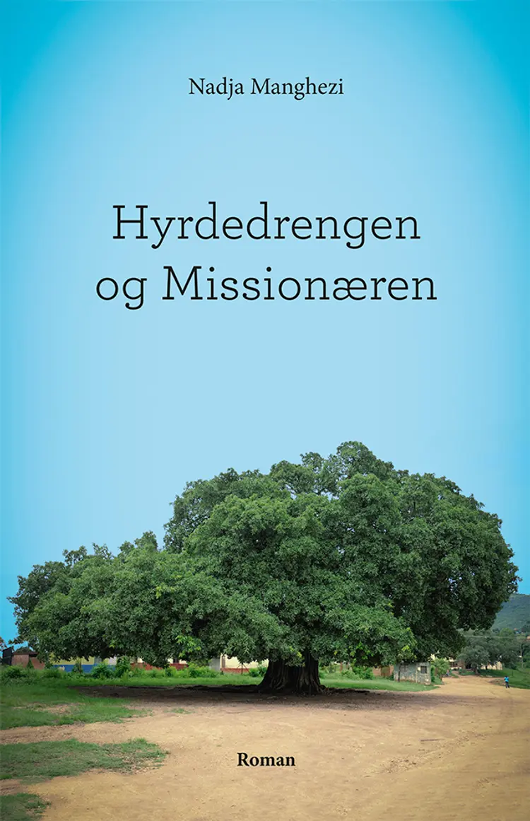 Hyrdedrengen og Missionæren af Nadja Manghezi