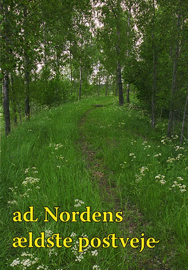 Ad Nordens ældste postveje af Hans Runge Kristoffersen
