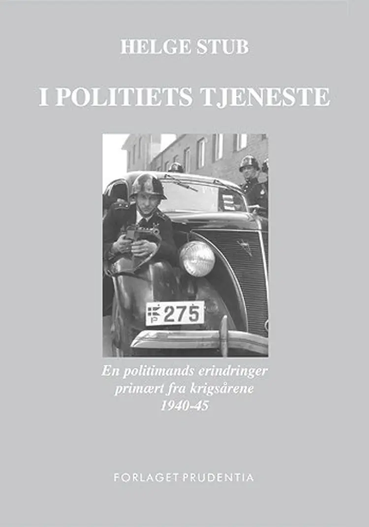 I Politiets tjeneste af Helge Stub