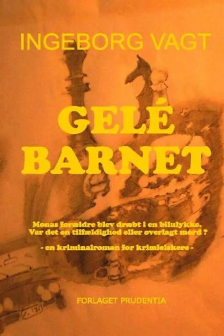 Gelébarnet af Ingeborg Vagt