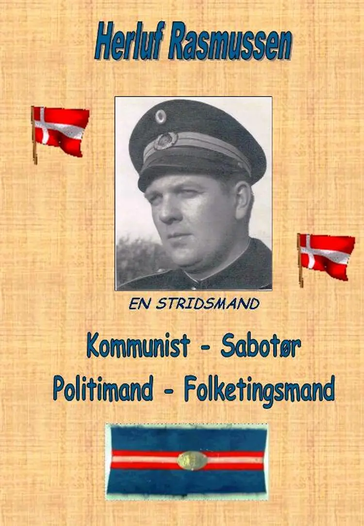Kommunist - sabotør - politimand - folketingsmand af Flere