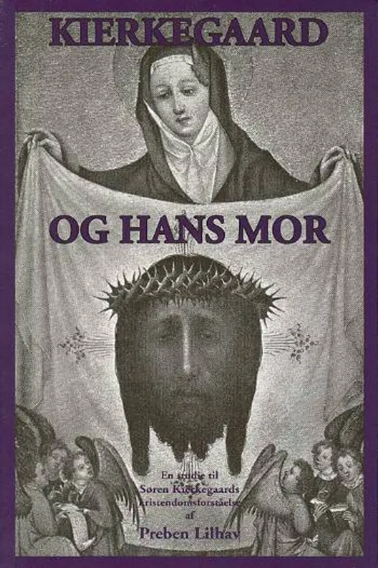 Kierkegaard og hans mor af Preben Lilhav