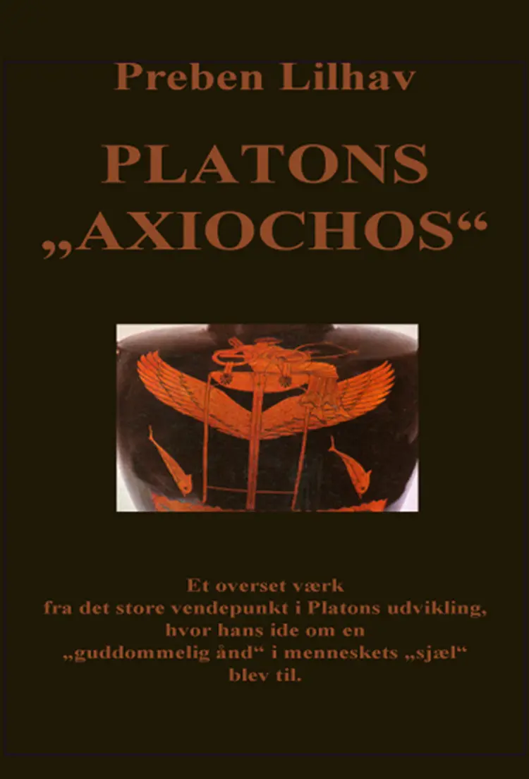 Platons Axiochos af Preben Lilhav