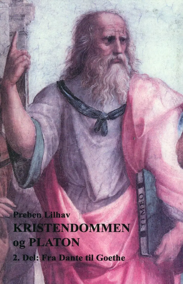Kristendommen og Platon 2. del af Preben Lilhav