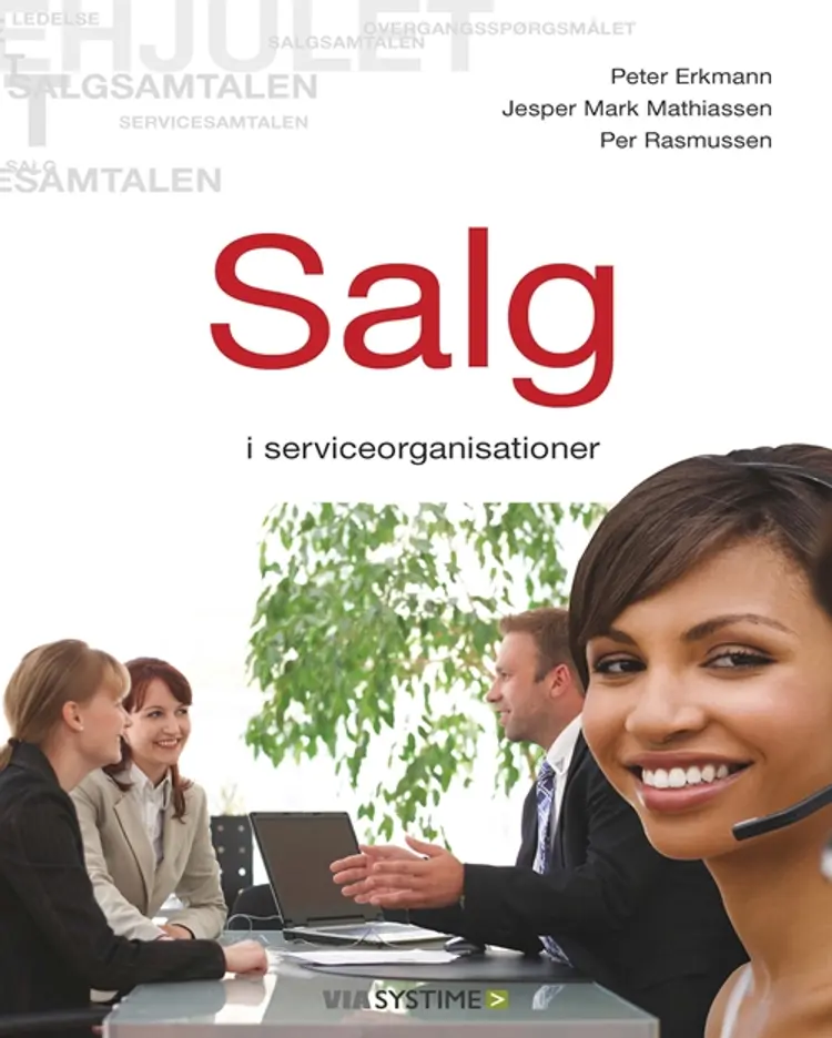 Salg i serviceorganisationer af Peter Erkmann