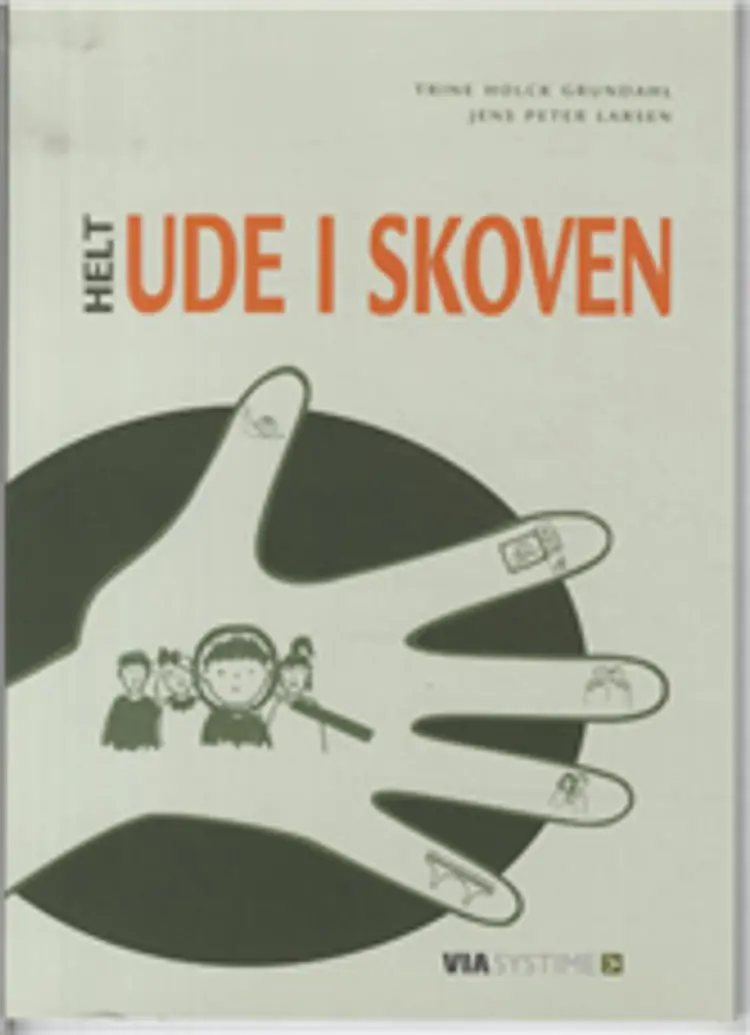 Helt ude i skoven af Jens Peter Larsen