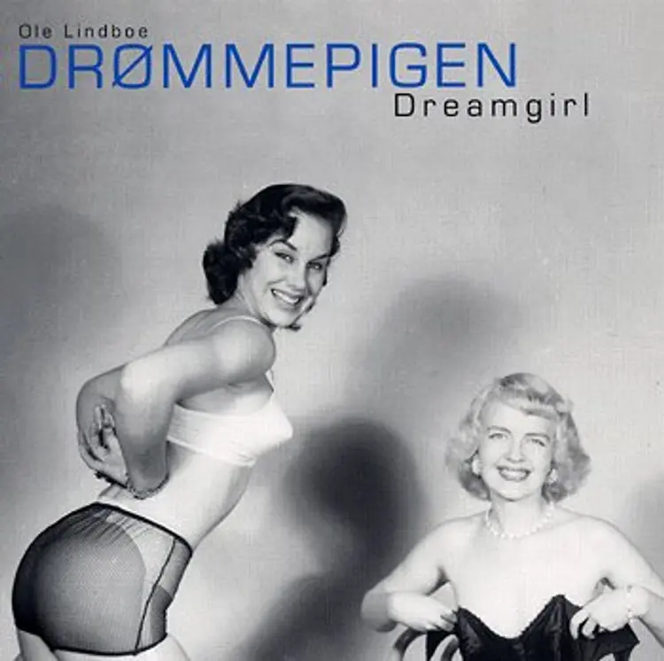 Drømmepigen af Ole Lindboe