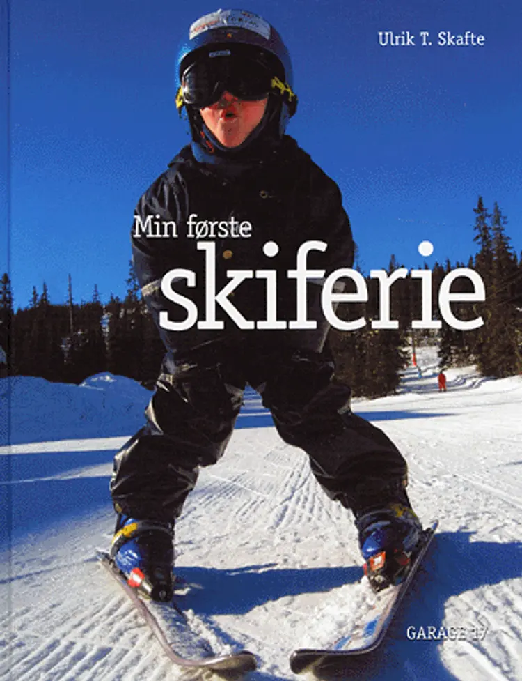 Min første skiferie af Ulrik T. Skafte