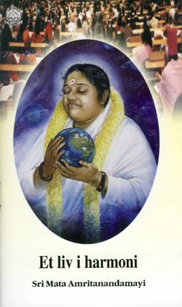 Et liv i harmoni af Mata Amritanandamayi