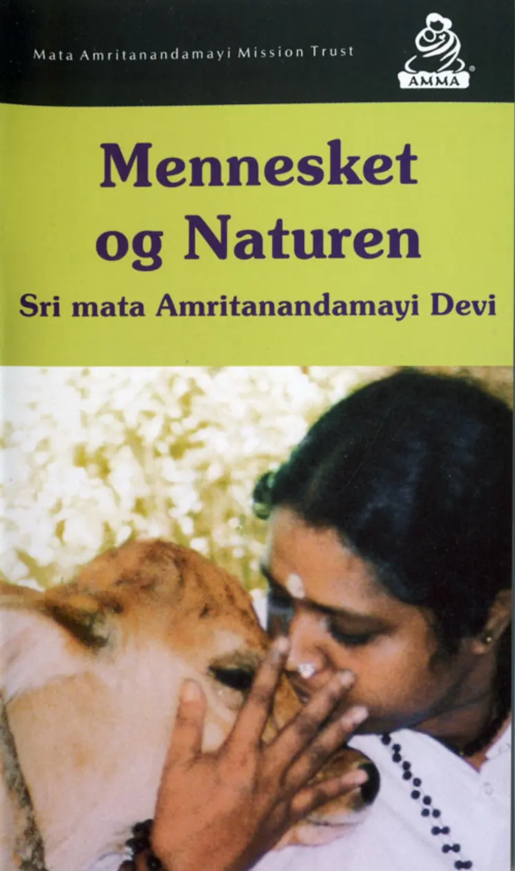 Mennesket og naturen af Mata Amritanandamayi