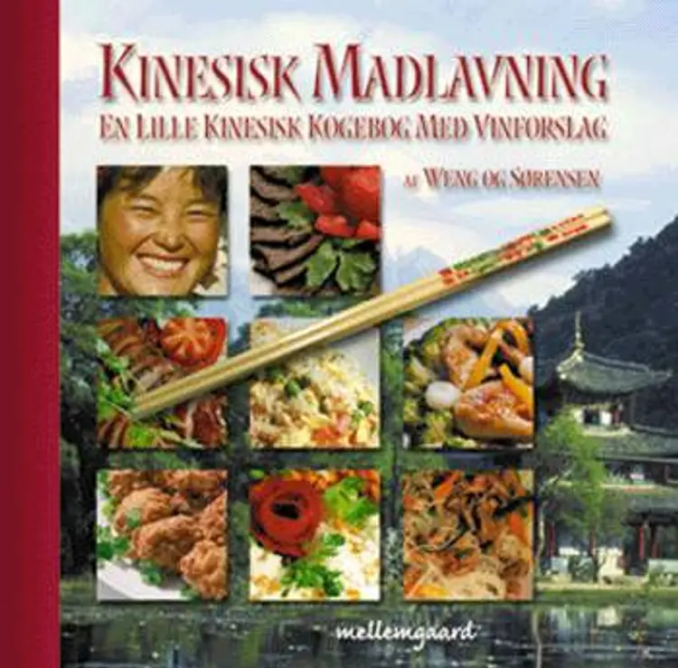 Kinesisk madlavning af Svend Erik Sørensen