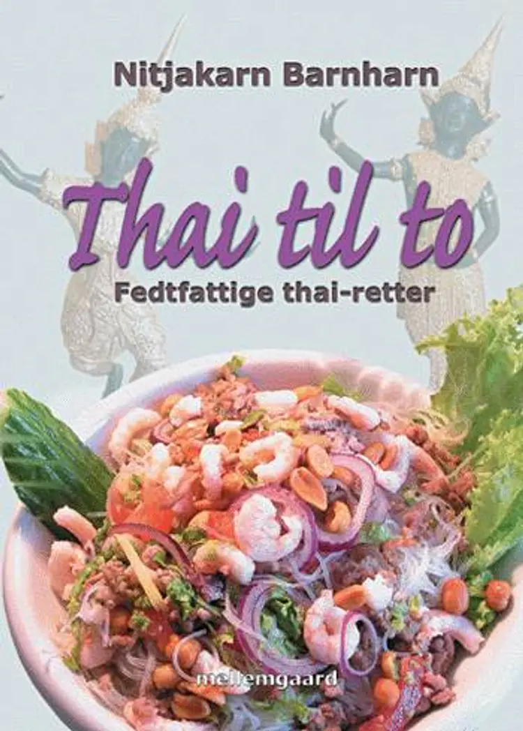 Thai til to af Nitjakarn Barnharn